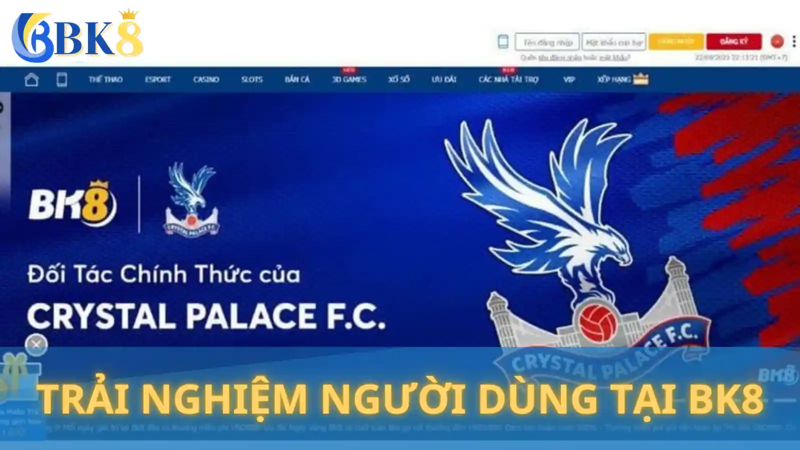 Trải nghiệm người dùng tại BK8