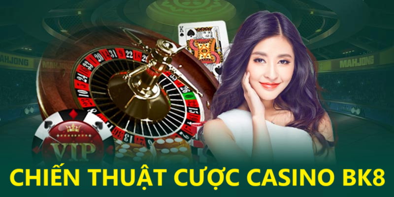 Bí quyết chơi tại sảnh casino BK8