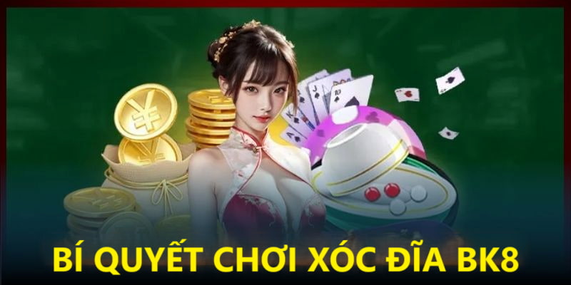 Chinh phục bộ môn xóc đĩa trong 1 nốt nhạc