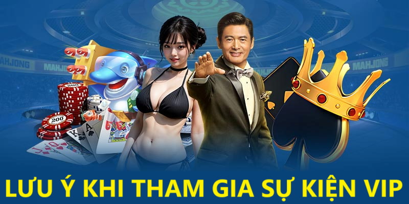 Lưu ý khi tham gia chương trình VIP BK8