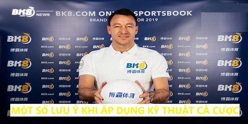 Một số lưu ý cần chú trọng khi áp dụng mẹo cá cược