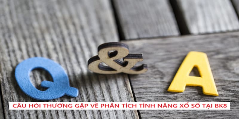 Giải đáp câu hỏi trong quá trình trải nghiệm của hội viên